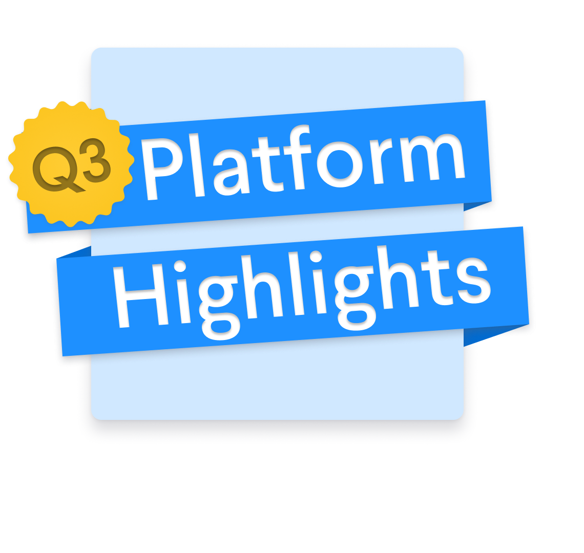 Platform Highlights Webinar Q3